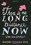 There Is No Long Distance Now