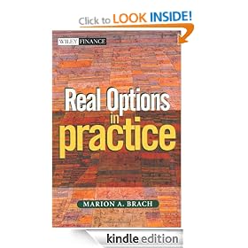 Real Options in Practice (Wiley Finance)
