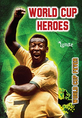 World Cup Heroes (World Cup Fever)