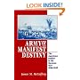 Army of Manifest Destiny: The American Soldier in the Mexican War, 1846-1848 (The American Social Experience)