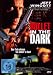 Bullet in the Dark