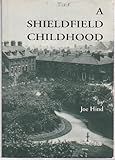 A Shieldfield childhood