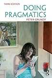 Doing pragmatics