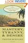 Mastery, Tyranny, and Desire: Thomas Thistlewood and His Slaves in the Anglo-Jamaican World