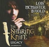 The Sharing Knife, Volume 2: Legacy (Unabridged)