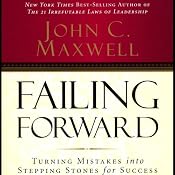 Failing Forward | [John C. Maxwell]