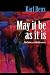 Books : May It Be As It Is