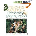 Click here to buy Teaching Science in Elementary and Middle School: A Cognitive and Cultural Approach by  Cory A. Buxton and Eugene F., Jr. Provenzo.