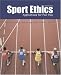 Books : Sport Ethics: Applications for Fair Play with PowerWeb Bind-in Passcard