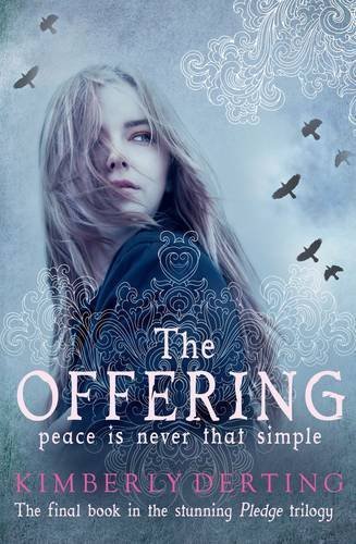 Offering, The (Pledge Trilogy) by Derting, Kimberly (2014) Paperback