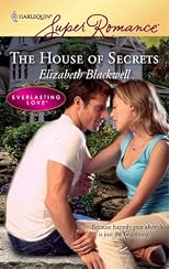 The House Of Secrets (Harlequin Superromance)