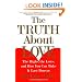 The Truth About Love: The Highs, the Lows, and How You Can Make It Last Forever