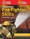 Fundamentals Of Fire Fighter Skills, Student Workbook