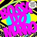 Daniel Haaksmann Presents: Bossa Do Morro