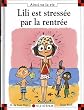 Lili est stress�e par la rentr�e