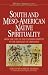 South & Meso-American Native Spirituality: From the Cult of the Feathered Serpent to the Theology of Liberation (World Spirituality) (Vol 4)