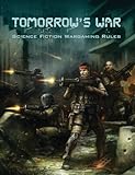 Tomorrow's war : science fiction wargaming rules