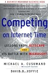 Competing On Internet Time: Lessons From Netscape And Its Battle With Microsoft