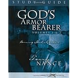 God's Armor Bearer Volumes 1 and 2 Study Guide: A 40-Day Personal Journey