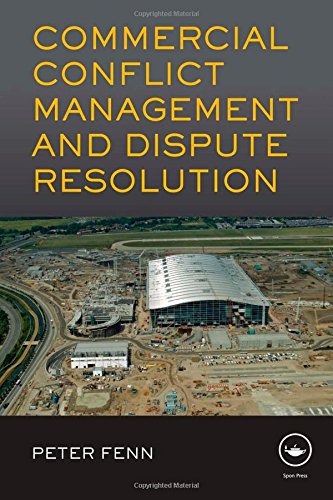 Commercial Conflict Management and Dispute Resolution