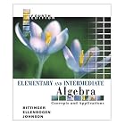 Elementary and Intermediate Algebra: Concepts and Applications (4th Edition) (Bittinger... by  Marvin L. Bittinger, David J. Ellenbogen, and Barbara L. Johnson