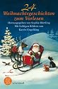 24 Weihnachtsgeschichten zum Vorlesen