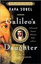 Galileo's Daughter ; A Historical Memoir of Science, Faith and Love
