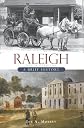 Raleigh, North Carolina : a brief history