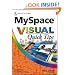 MySpace Visual Quick Tips