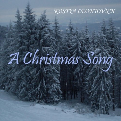 A Christmas Song (EP by Kostya Leontovich)