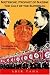 Nietzsche, Prophet of Nazism: The Cult of the Superman--Unveiling the Nazi Secret Doctrine