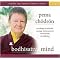 Bodhisattva Mind (Teachings to Cultivate Courage and Awareness in the Midst of Suffering) (Compact Disc)