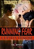 Running in Fear: Cupid's Venom