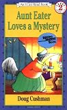 Aunt Eater Loves a Mystery (I Can Read Book 2)