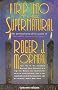A Trip into the Supernatural