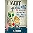 Habit Stacking: 97 Small Life Changes That Take Five Minutes or Less