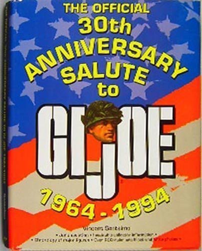  The Official 30th Anniversary Salute to Gi Joe 1964-1994
