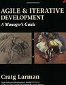 Agile and Iterative Development: A Manager's Guide