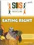 Eating Right: A Curriculum for Share Our Strength's Operation Frontline, Participant's Guide (Adults learn basic cooking, nutrition, and food safety skills while watching a budget.)