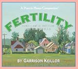 Lake Wobegon U.S.A.: Fertility (Prairie Home Companion)