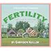 Lake Wobegon U.S.A.: Fertility (Prairie Home Companion)
