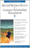 Harvard Business Review on Customer Relationship Management