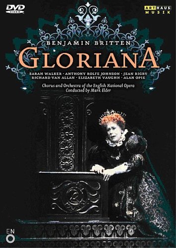 CD-Charts  DVD : Benjamin Britten - Gloriana [1984]