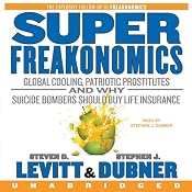 SuperFreakonomics | [Steven D. Levitt, Stephen J. Dubner]