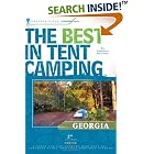 Click here to buy The Best in Tent Camping: Georgia: A Guide for Car Campers Who Hate RVs, Concrete Slabs, and Loud Portable Stereos (Best... by  Johnny Molloy.