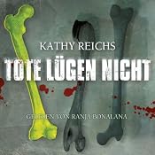H&ouml;rbuch Tote lügen nicht (Tempe Brennan 1)
