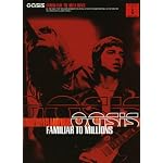 Oasis - Familiar to Millions book cover