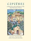 Cipières : community and landscape in the Alpes-Maritimes, France