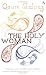 The Holy Woman (Paperback)