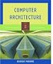 Computer Architecture: From Microprocessors to Supercomputers